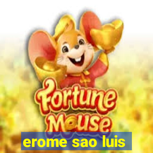 erome sao luis